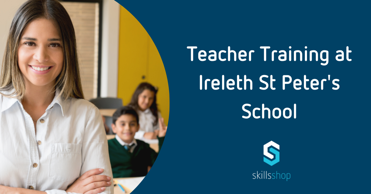 Teacher training blog case study skills shop